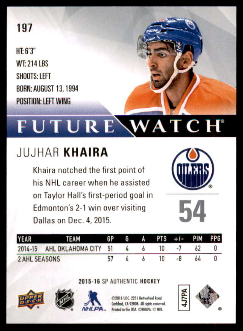 Jujhar Khaira RC Rookie Card Card 2015-16 SP Authentic #197  Image 2