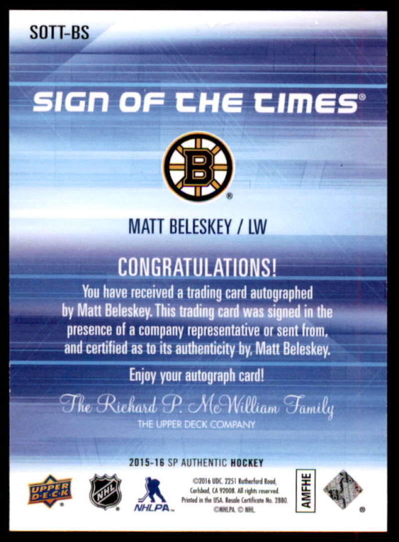 Matt Beleskey Card 2015-16 SP Authentic Sign of the Times #SOTTBS  Image 2