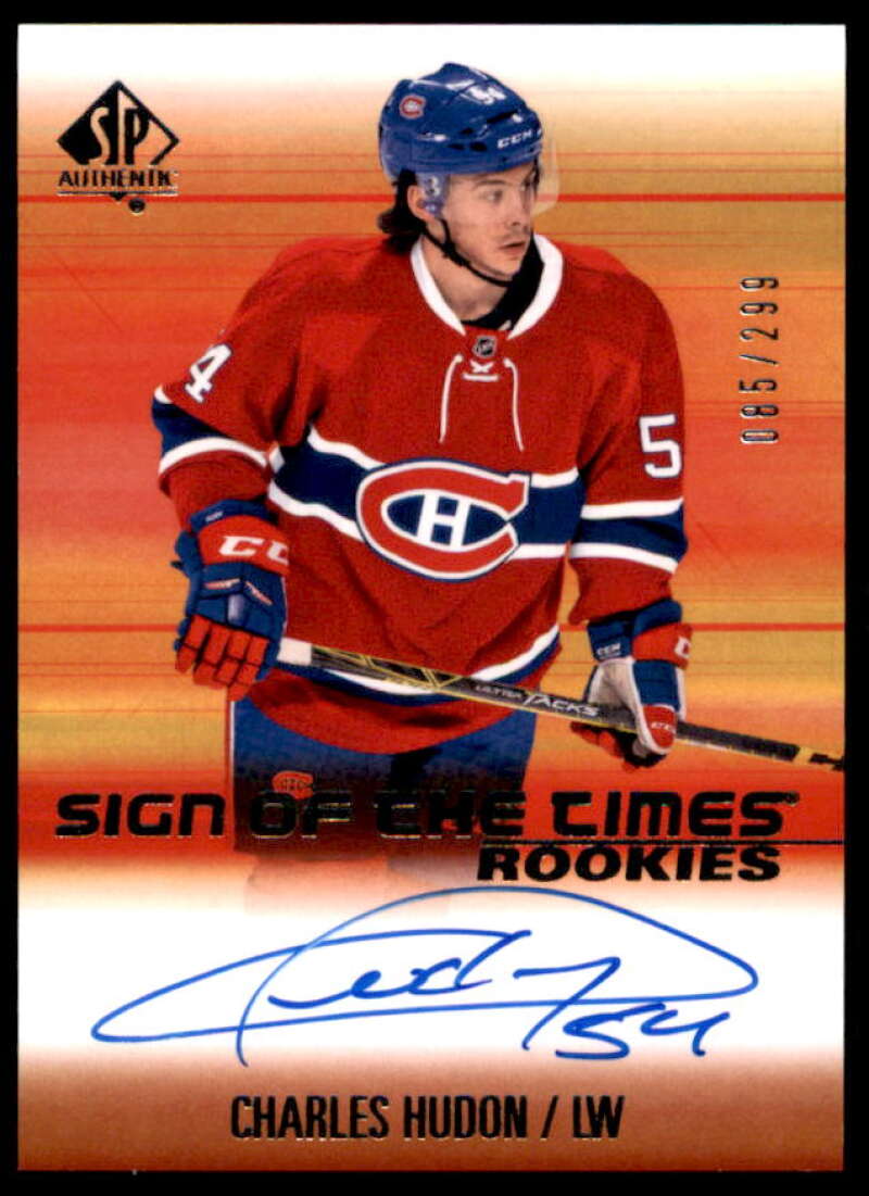 Charles Hudon Card 2015-16 SP Authentic Sign of the Times Rookies #SOTRCH  Image 1