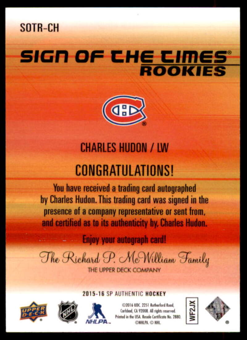 Charles Hudon Card 2015-16 SP Authentic Sign of the Times Rookies #SOTRCH  Image 2