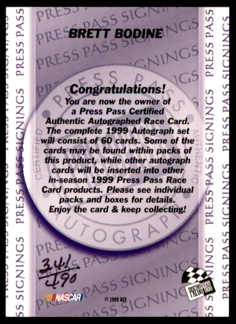 Brett Bodine Card 1999 Press Pass Signings #7  Image 2