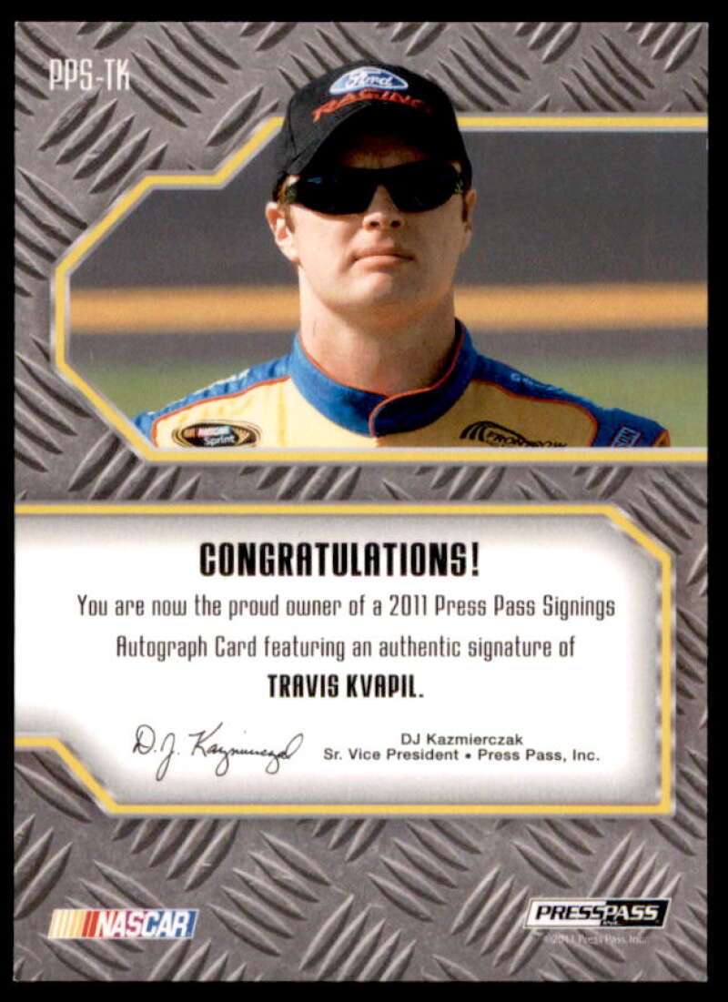 Travis Kvapil Card 2011 Press Pass Signings Brushed Metal #PPSTK  Image 2
