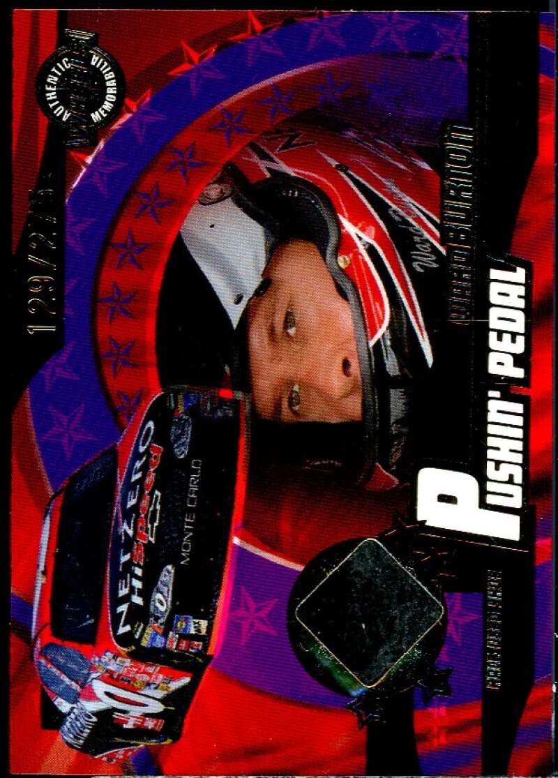 Ward Burton Card 2004 Wheels American Thunder Pushin Pedal #PP3  Image 1