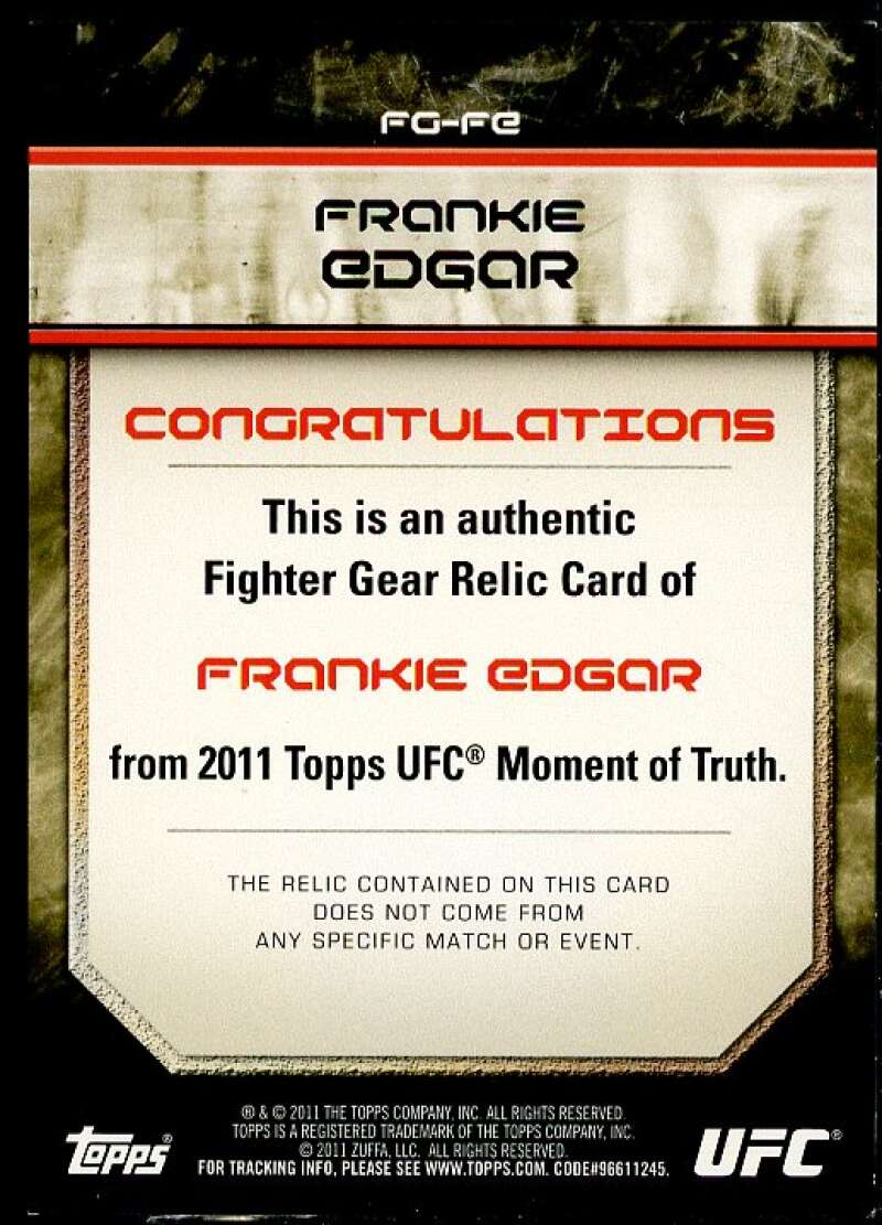 Frankie Edgar Card 2011 Topps UFC Moment of Truth Fighter Relics #FGFE  Image 2