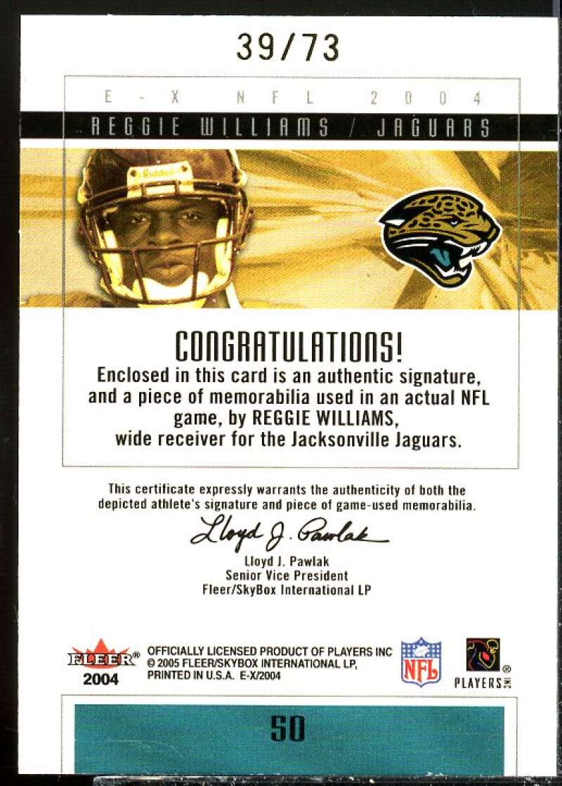 Reggie Williams Rookie Card 2004 E-X Rookie Jersey Autographs Gold #50  Image 2