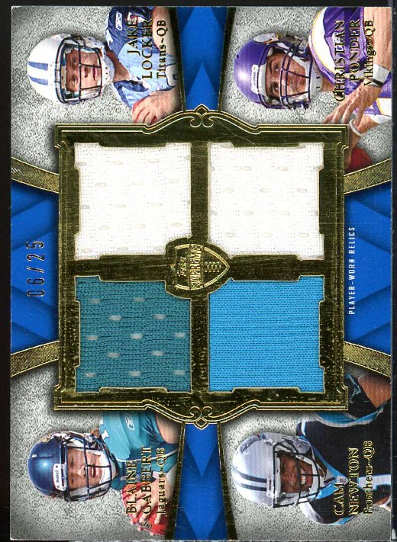 Gabbert/Locker/Cam Newton/ Ponder 2011 Supreme Rookie Relic Quad Combos #GLNP  Image 1