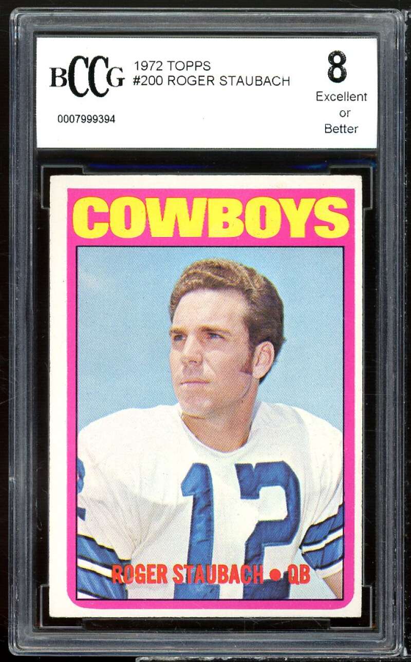 1972 Topps #200 Roger Staubach Rookie Card BGS BCCG 8 Excellent+ Image 1