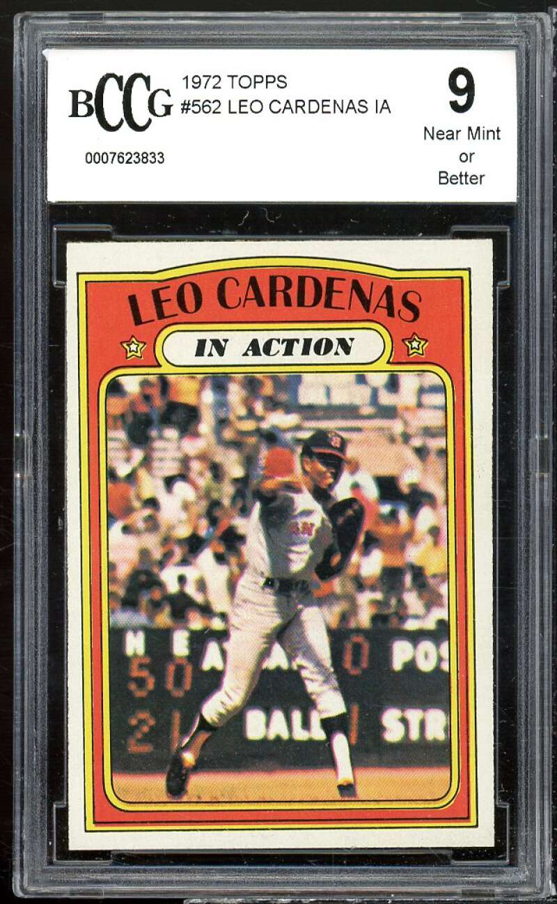 Leo Cardenas Card 1972 Topps #562 BCCG 9 Near Mint+ Image 1