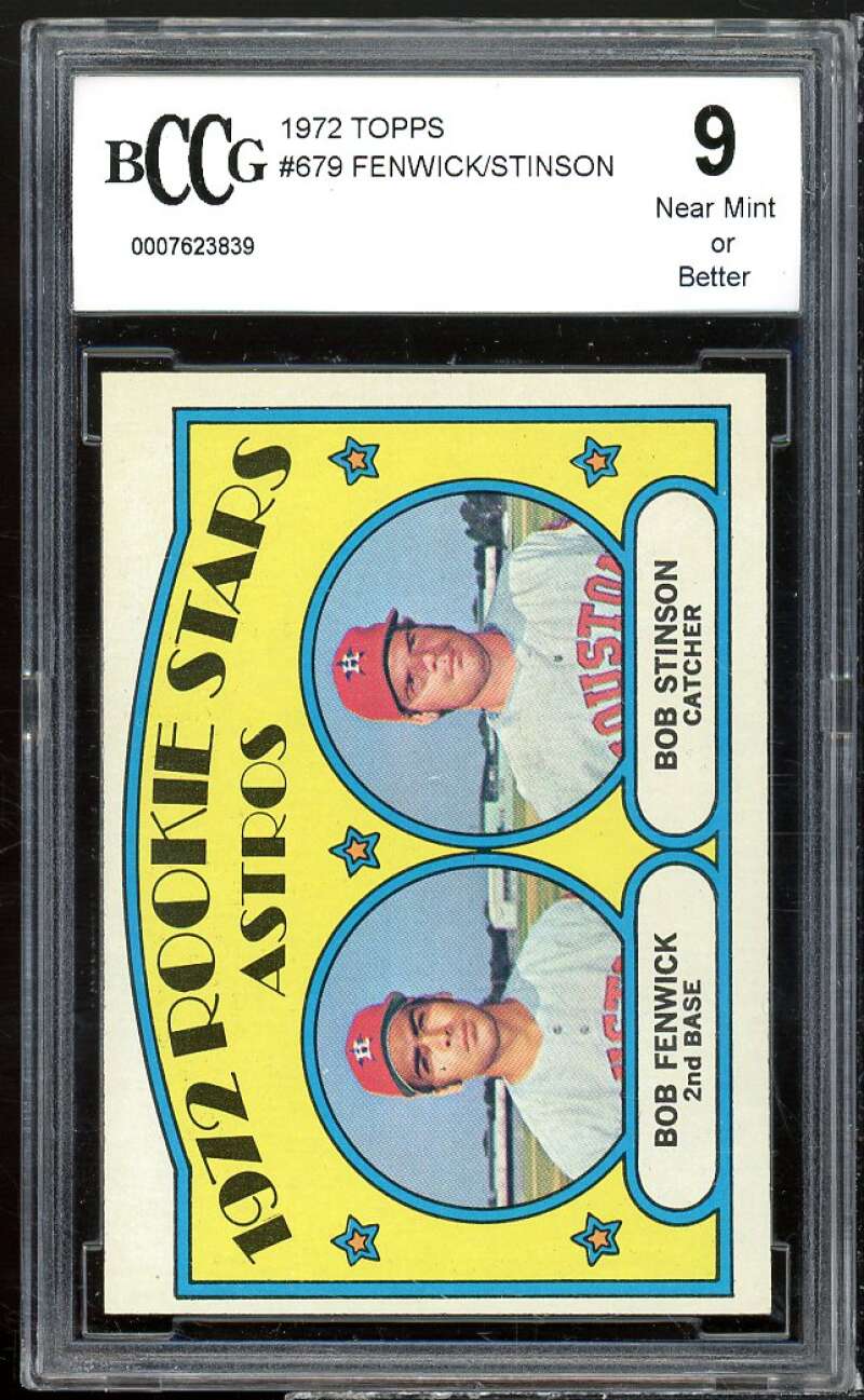 Bob Fenwick / Bob Stinson Rookie Card 1972 Topps #679 BCCG 9 Near Mint+ Image 1