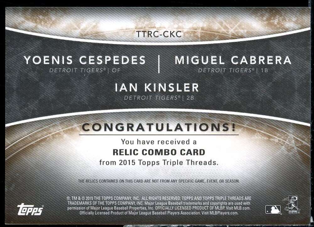 Kinsler/Miguel Cabrera/Cespedes 2015 Triple Threads Relic Combos Sepia #TTRCCKC  Image 2