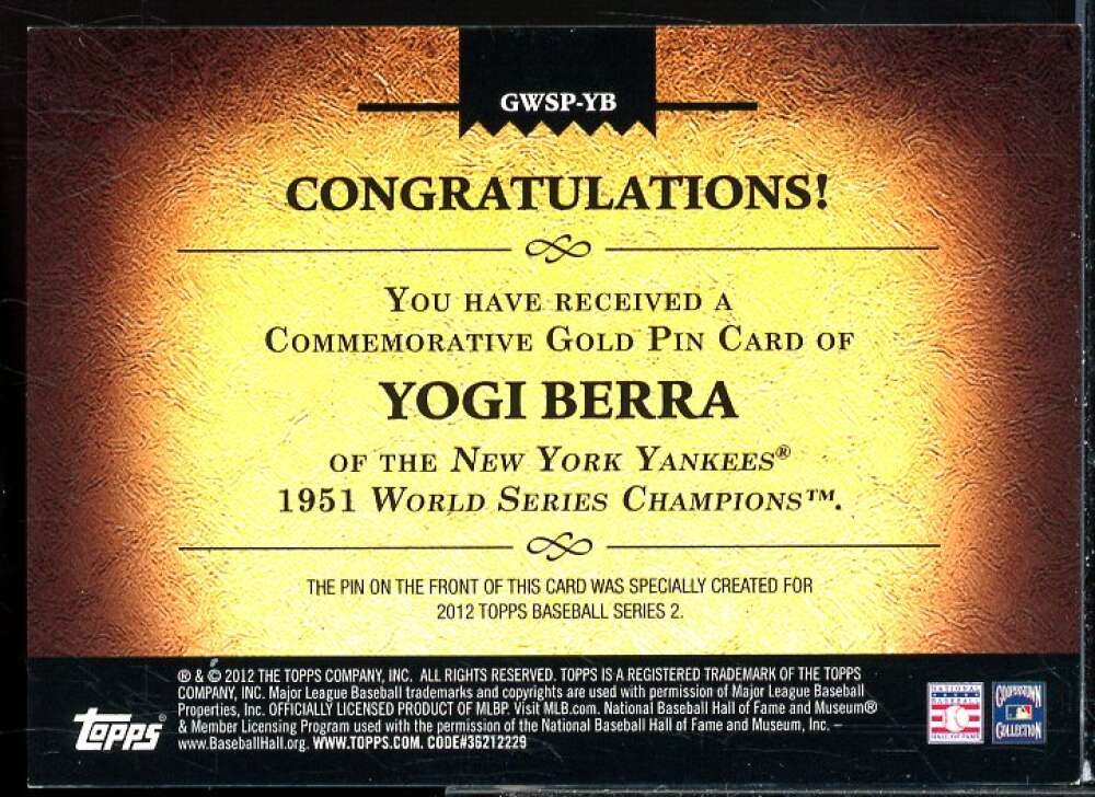 Yogi Berra Card 2012 Topps Gold World Series Champion Pins #YB  Image 2