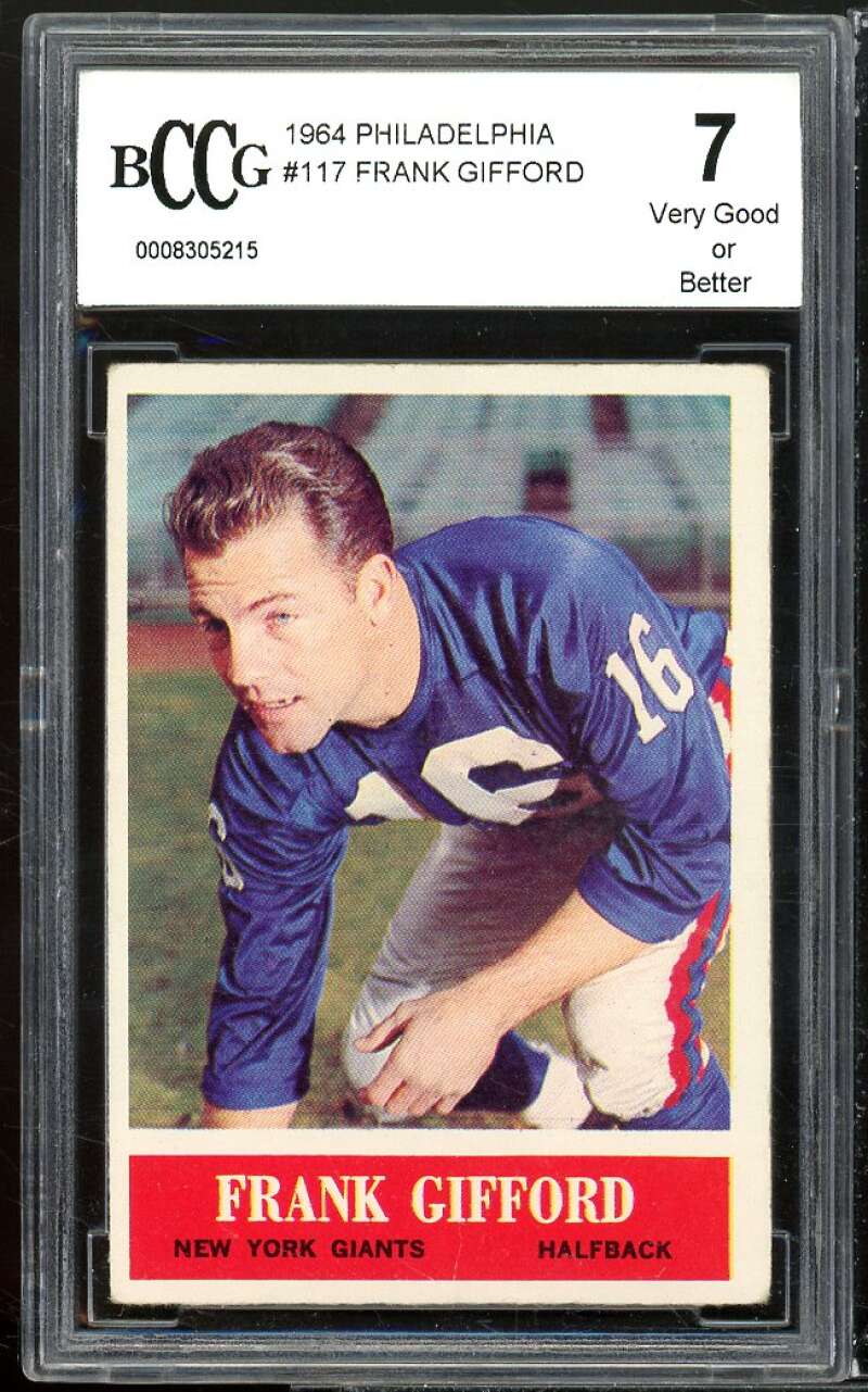 1964 Philadelphia #117 Frank Gifford Card BGS BCCG 7 Very Good+ Image 1