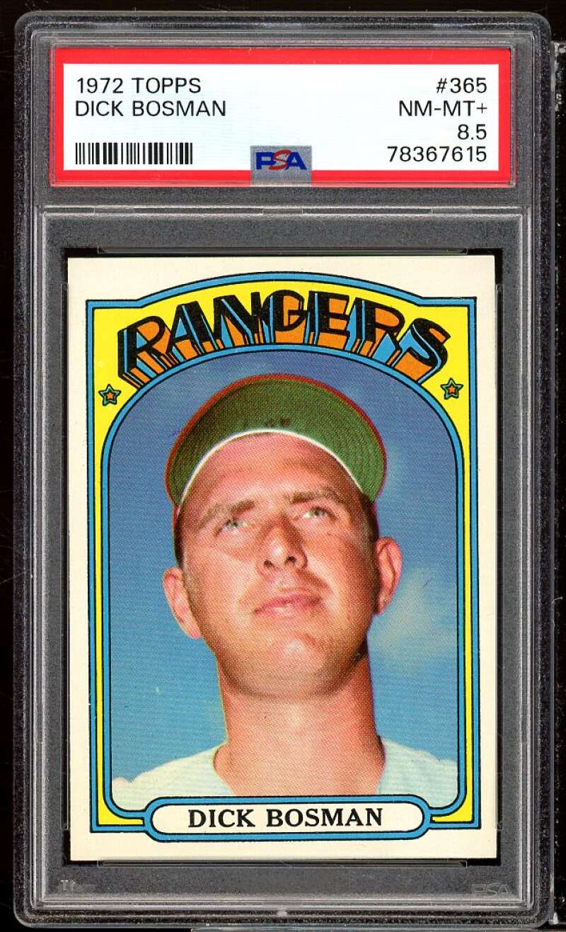 Dick Bosman Card 1972 Topps #365 PSA 8.5 Image 1