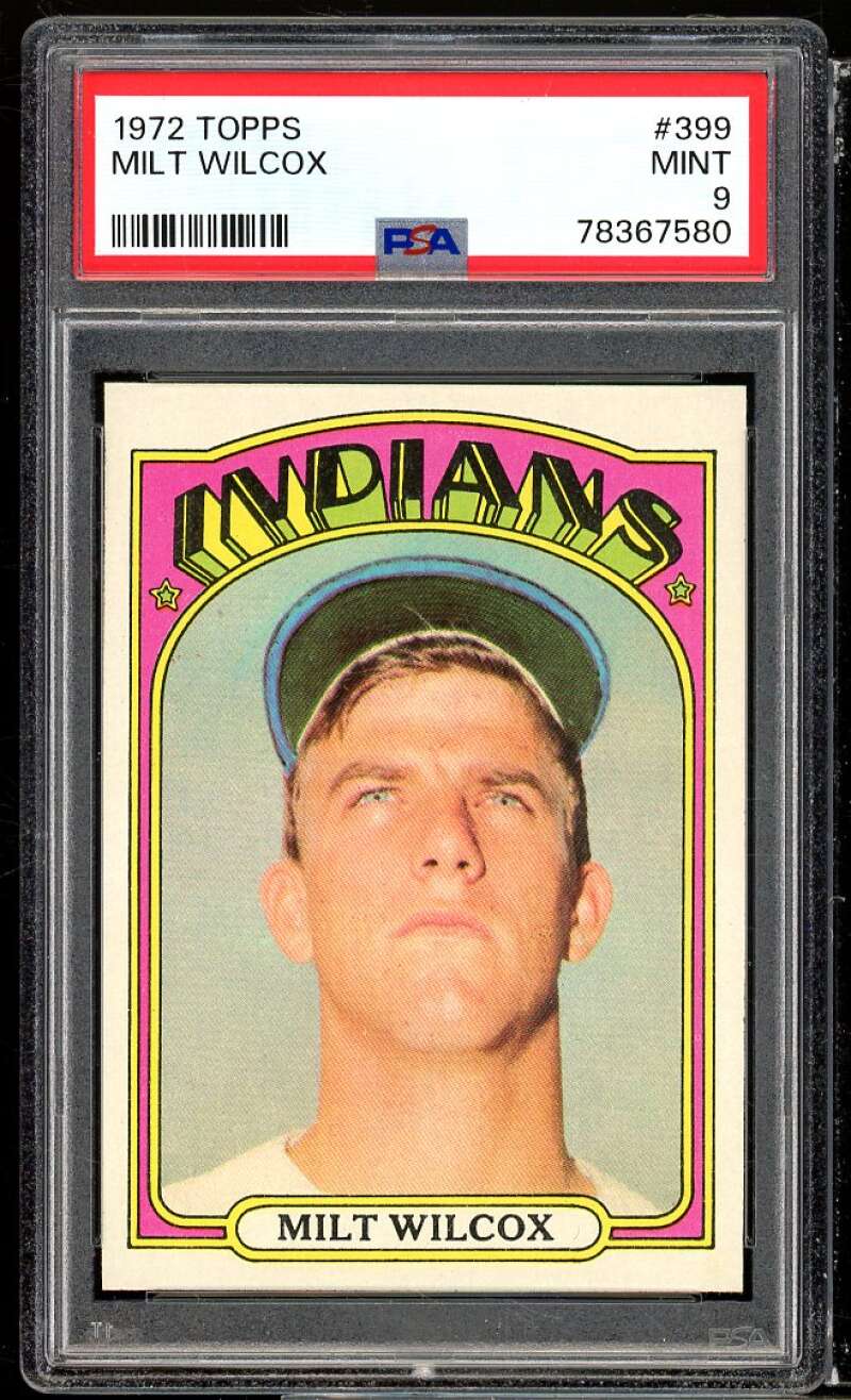 Milt Wilcox Card 1972 Topps #399 PSA 9 Image 1