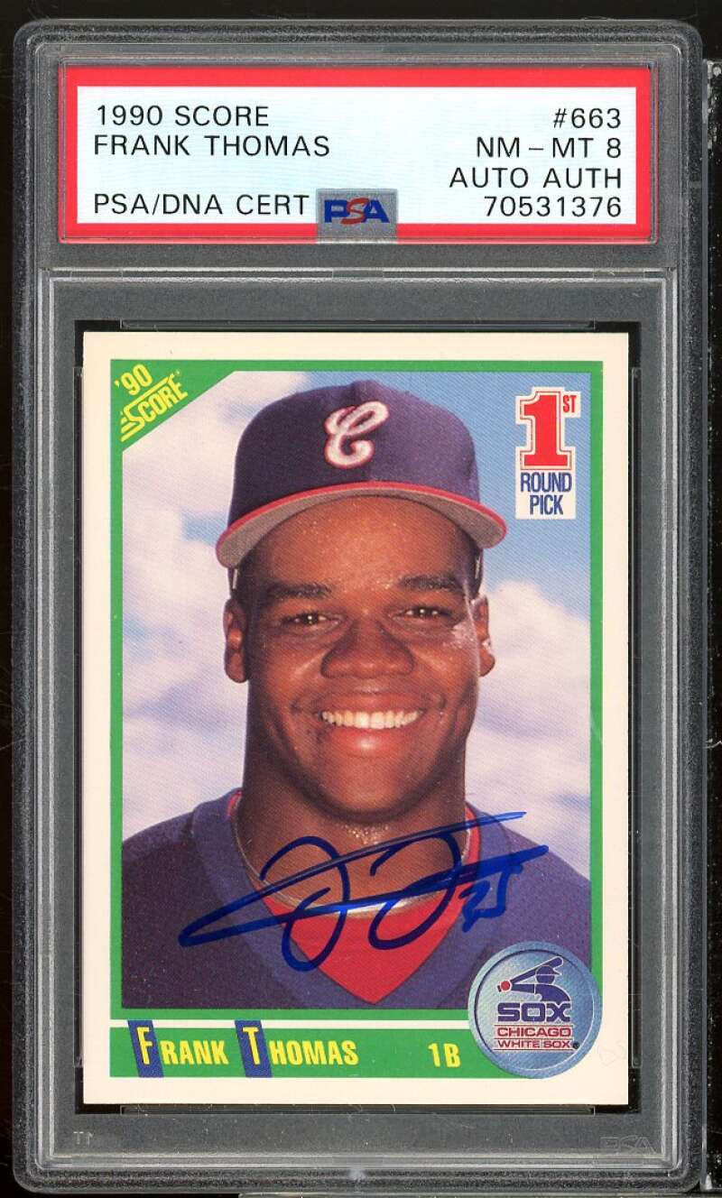 Frank Thomas Rookie Card 1990 Score Autograph Authentic #663 PSA/DNA 8 Image 1