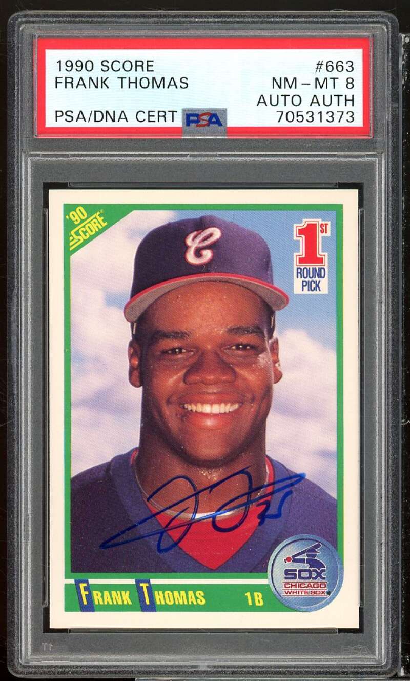 Frank Thomas Rookie Card 1990 Score Autograph Authentic #663 PSA/DNA 8 Image 1