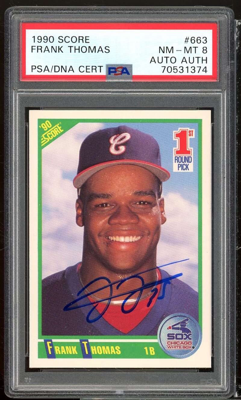 Frank Thomas Rookie Card 1990 Score Autograph Authentic #663 PSA/DNA 8 Image 1