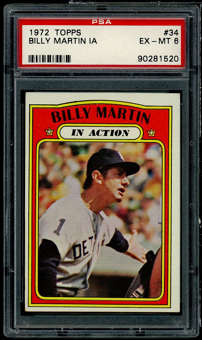 Billy Martin Card 1972 Topps #34 PSA 6 Image 1