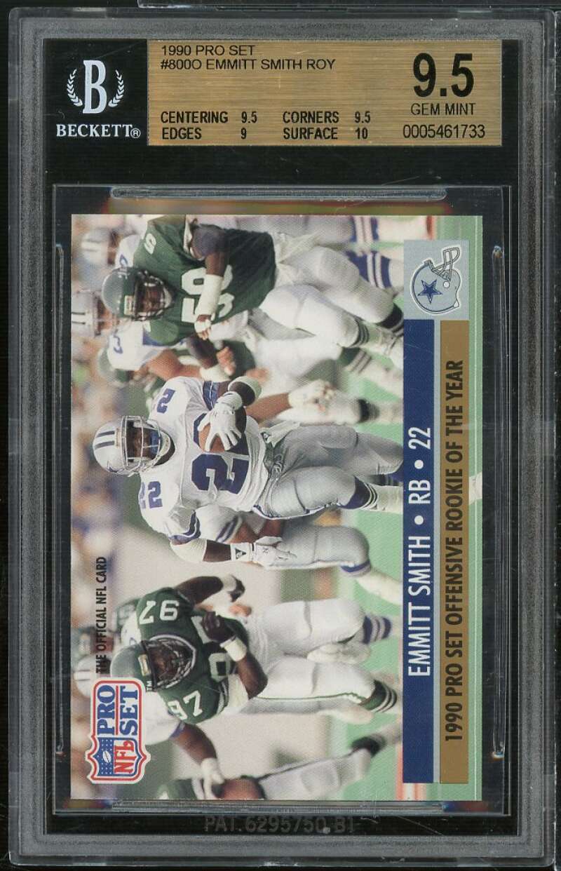 Emmitt Smith Rookie Card 1990 Pro Set #800 BGS 9.5 (9.5 9.5 9 10) Image 1