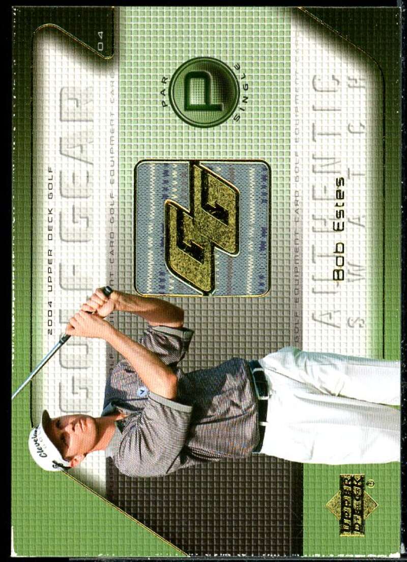 Bob Estes Card 2004 Upper Deck Golf Gear Par #BEGG  Image 1