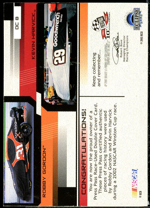 Kevin Harvick/Robby Gordon 2003 Press Pass Eclipse Under Double Cover #DC8  Image 2