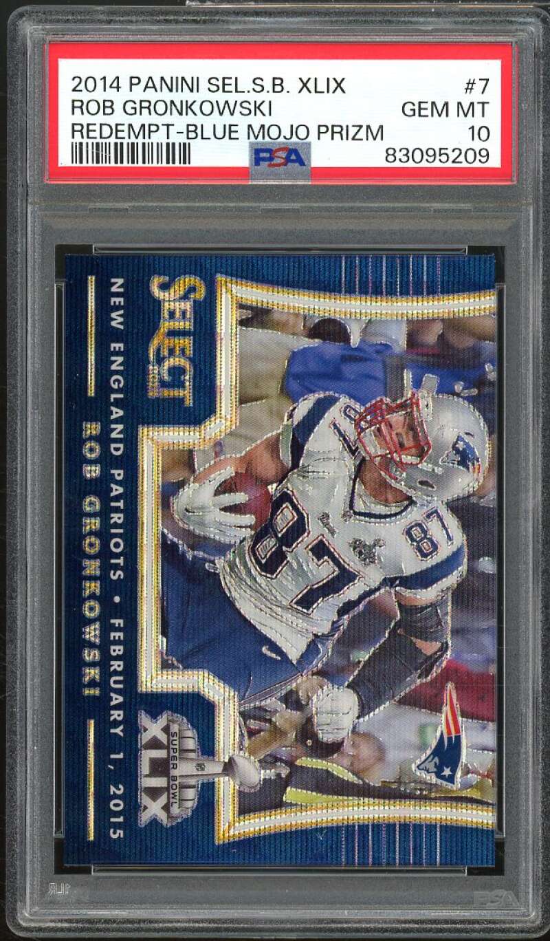 Rob Gronkowski 2014 Select Super Bowl XLIX Redemption Blue Mojo Prizm #7 PSA 10 Image 1