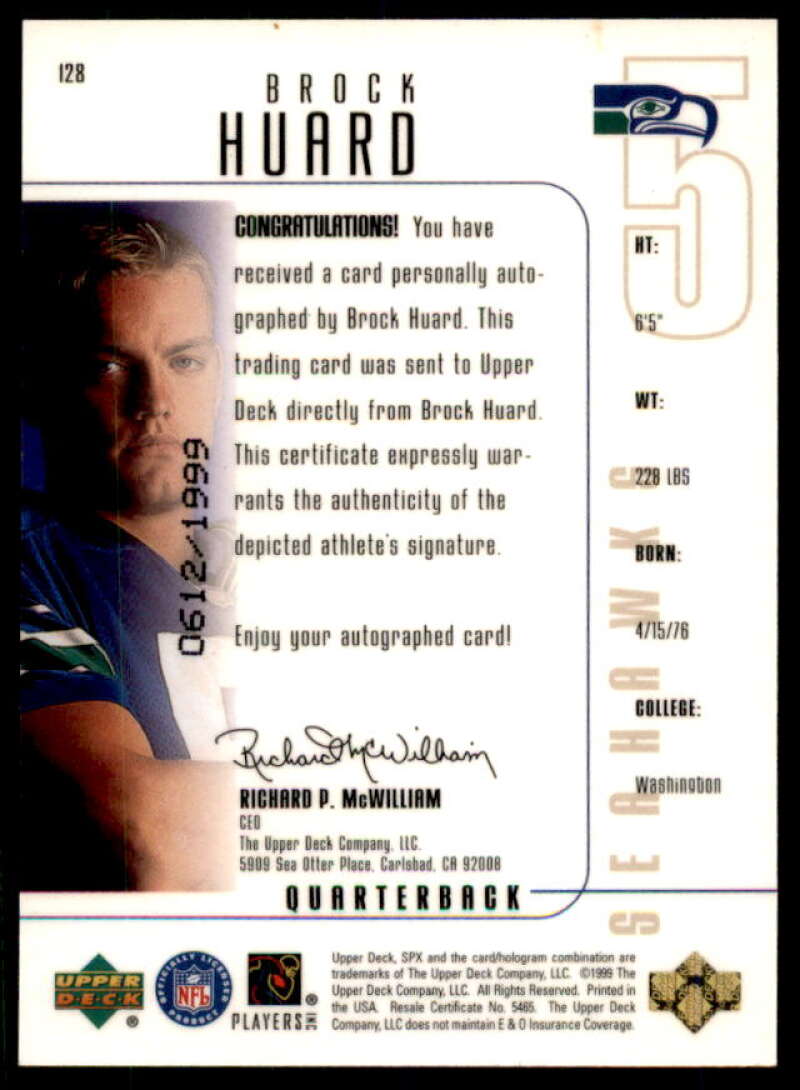 Brock Huard AU Rookie Card 1999 SPx #128  Image 2