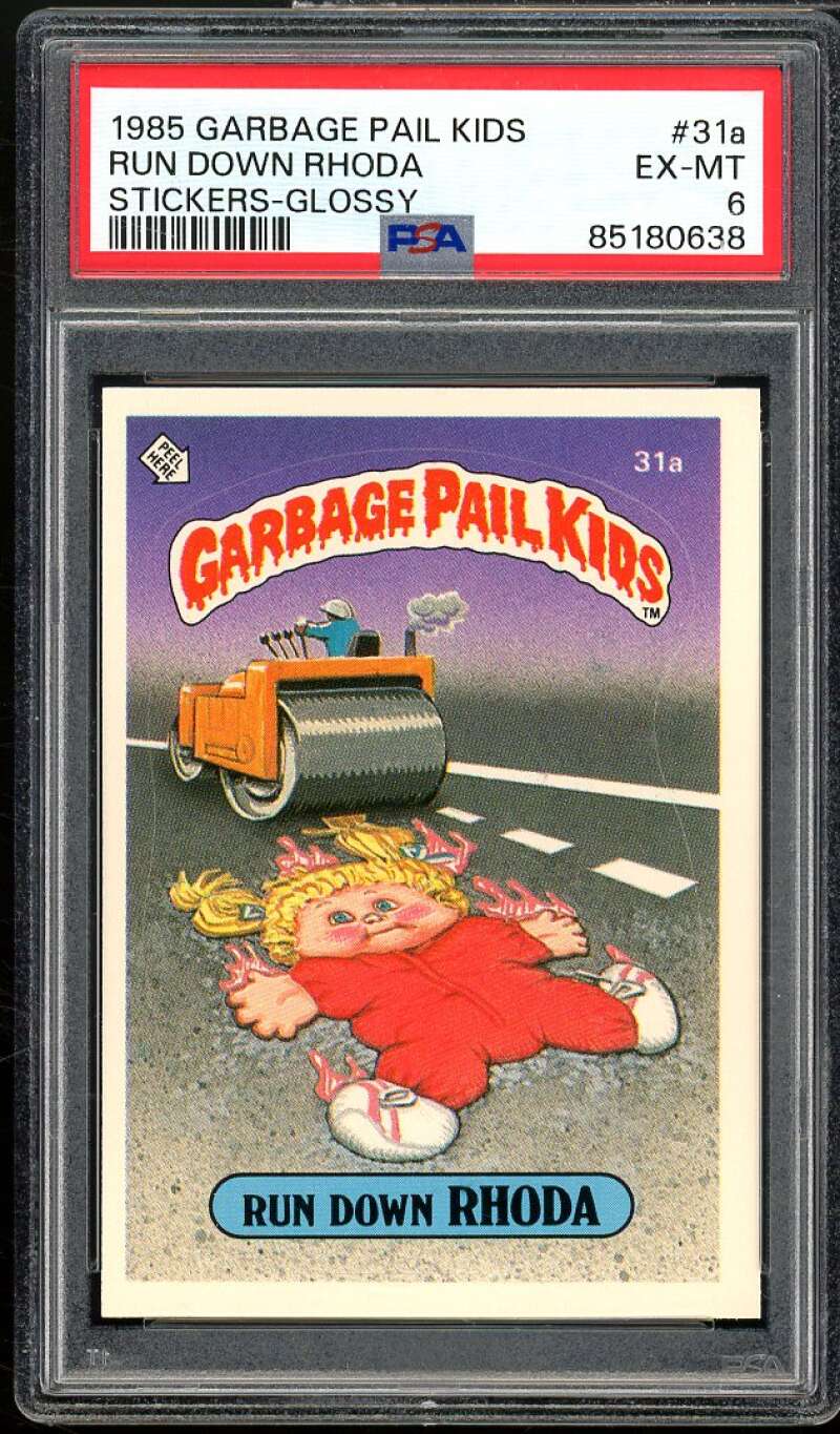 Run Down Rhoda Stickers Glossy Card 1985 Garbage Pail Kids #31a PSA 6 Image 1