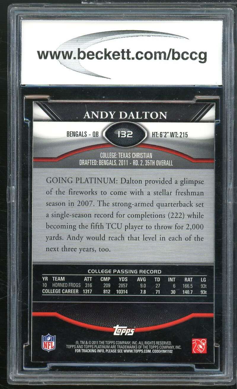 Andy Dalton Rookie Card 2011 Topps Platinum #132 BGS BCCG 10 Image 2