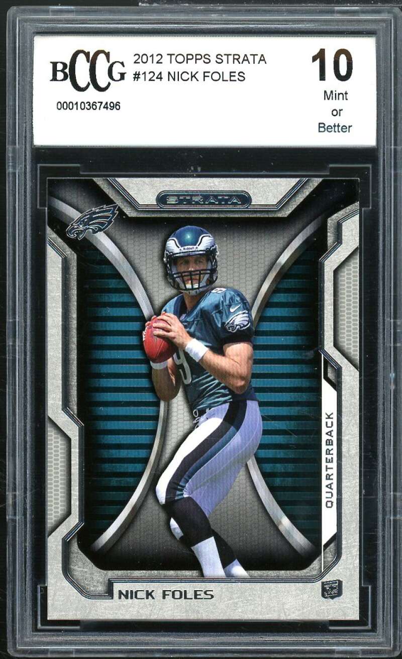 Nick Foles Rookie Card 2012 Topps Strata #124 BGS BCCG 10 Image 1