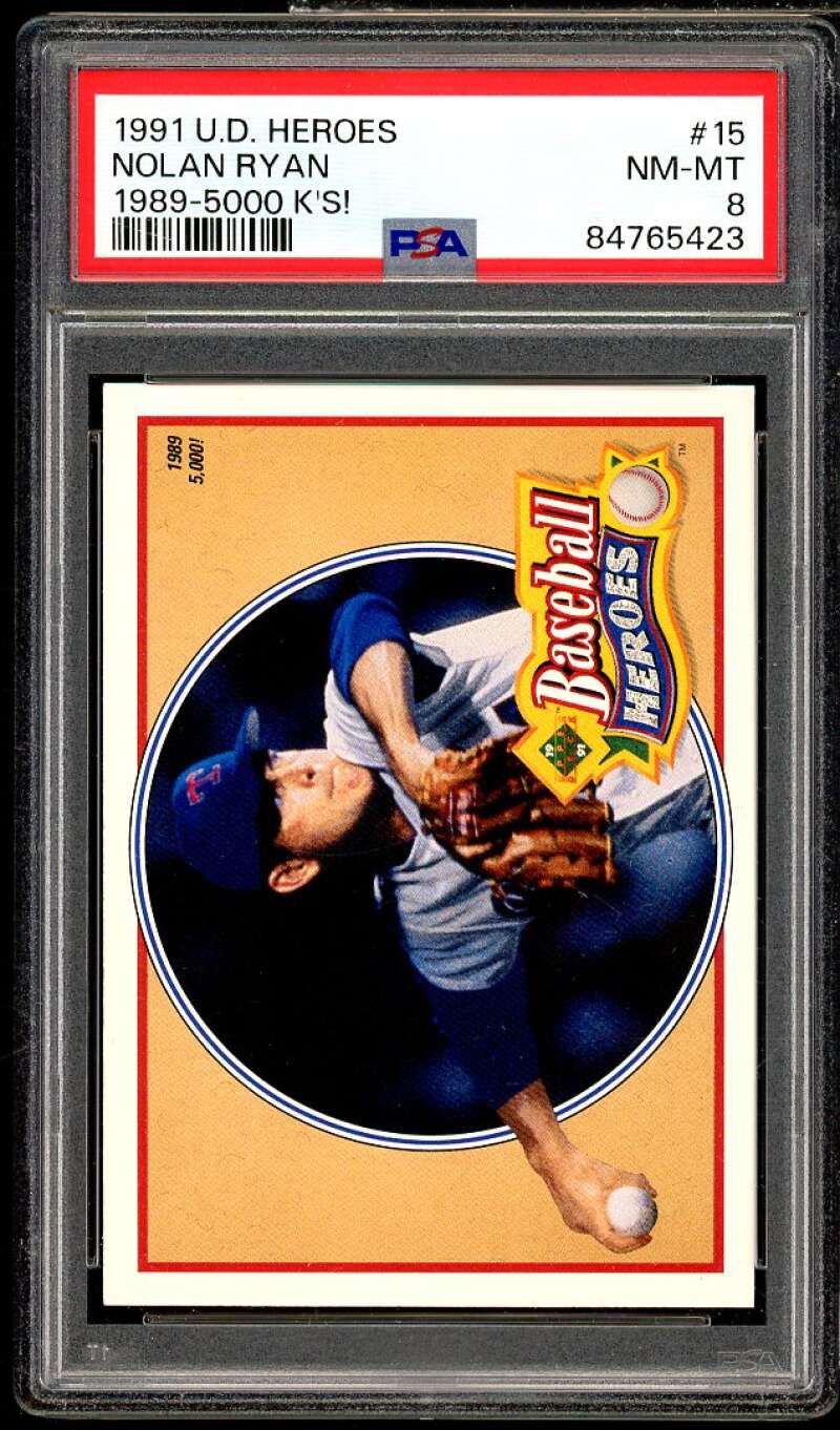 Nolan Ryan Card 1991 Upper Deck Heroes 1989 5000 K's #15 PSA 8 Image 1