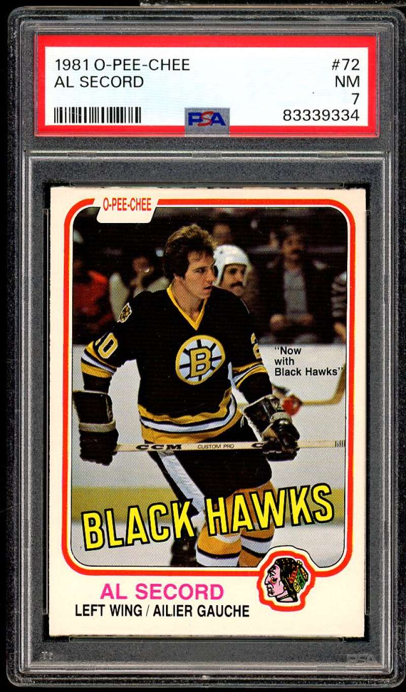 Al Secord Card 1981-82 O-Pee-Chee #72 PSA 7 Image 1