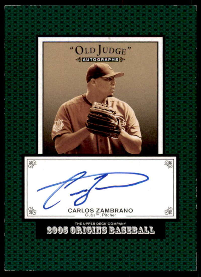 Carlos Zambrano Card 2005 Origins Old Judge Autographs #CZ  Image 1