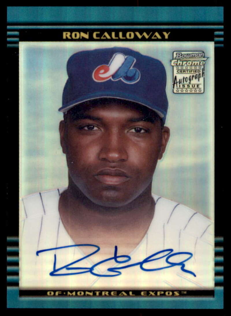 Ron Calloway AU Rookie Card 2002 Bowman Chrome Refractors #399  Image 1