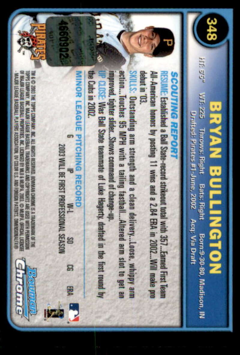 Bryan Bullington AU A RC Rookie Card 2003 Bowman Chrome #348  Image 2