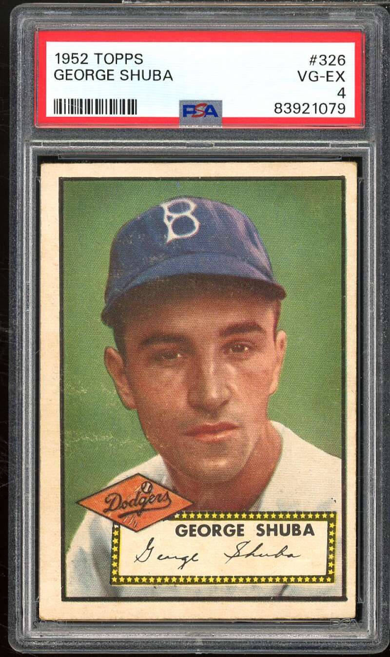 George Shuba Card 1952 Topps #326 PSA 4 Image 1