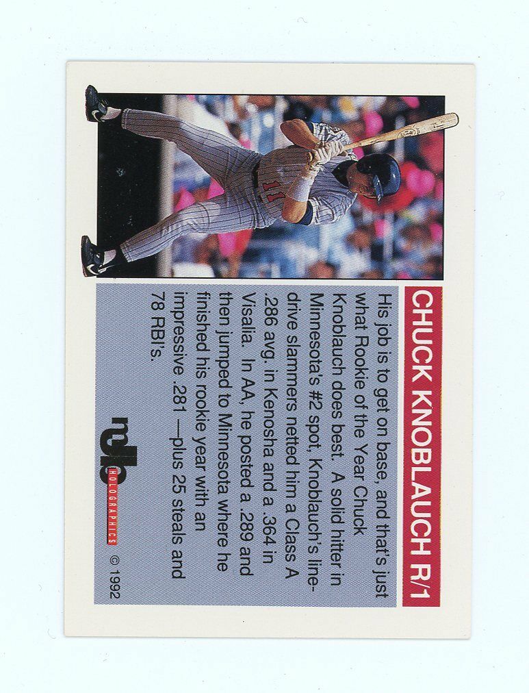 1992 Holoprism Gold #R1 Chuck Knoblauch 1991 Rookie of the Year Twins Card Image 2