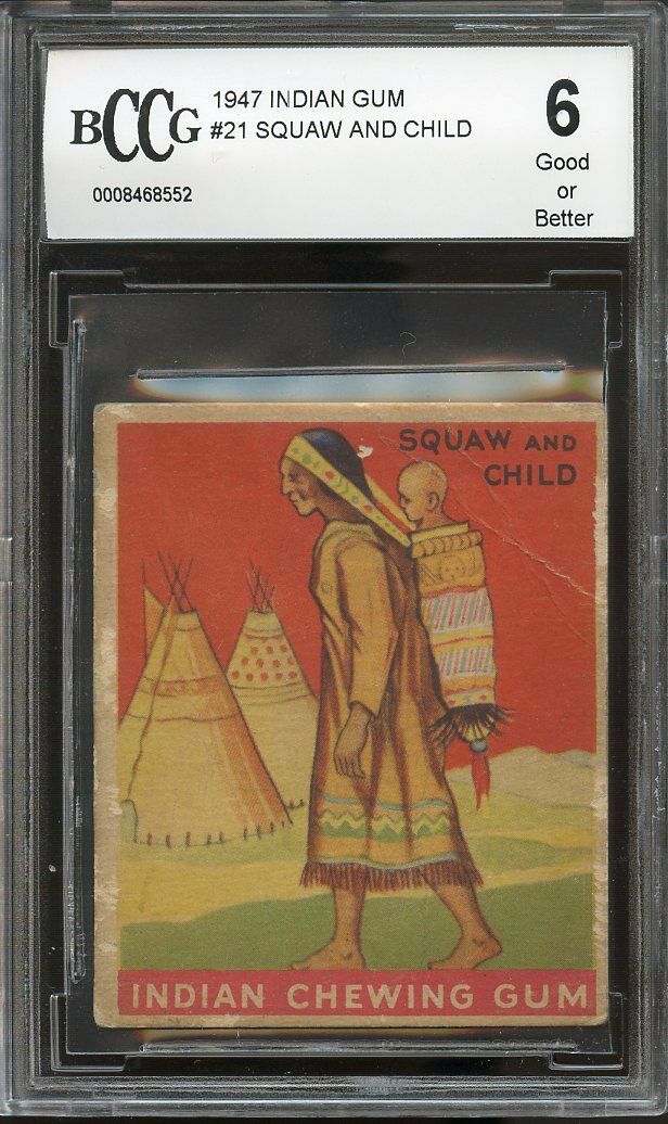 1947 indian gum #21 SQUAW AND CHILD BGS BCCG 6 Image 1