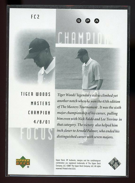 2001 Upper Deck SPA Focus on a Champion #FC6 Tiger Woods Masters Tournament Image 2