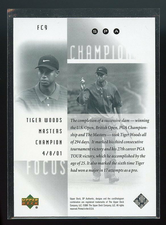 2001 Upper Deck SPA Focus on a Champion #FC9 Tiger Woods Master Tournament Image 2